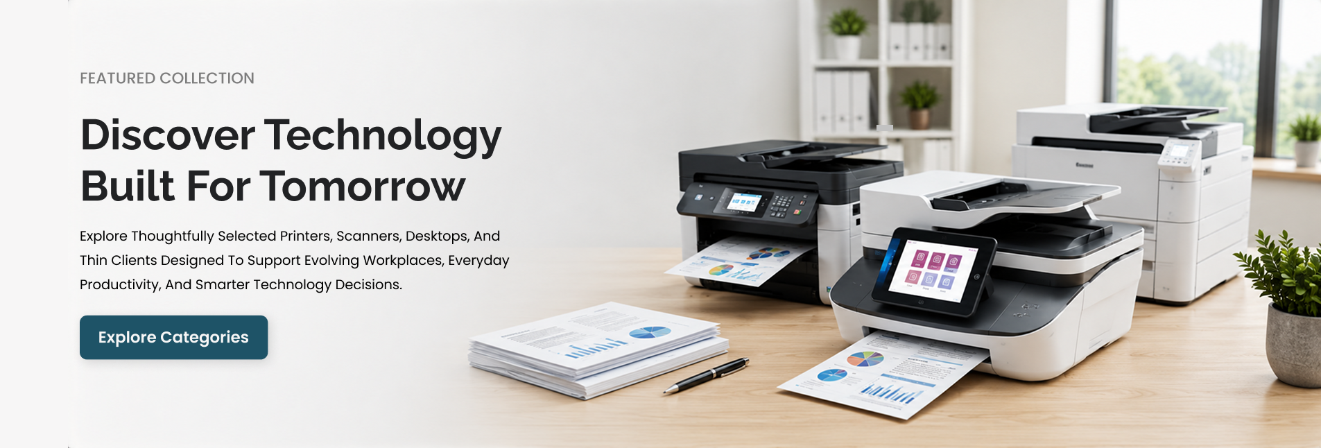 Discover technology built for tomorrow - explore featured product categories